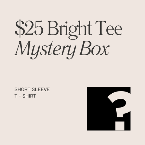 $25 Bright Tee Mystery Box